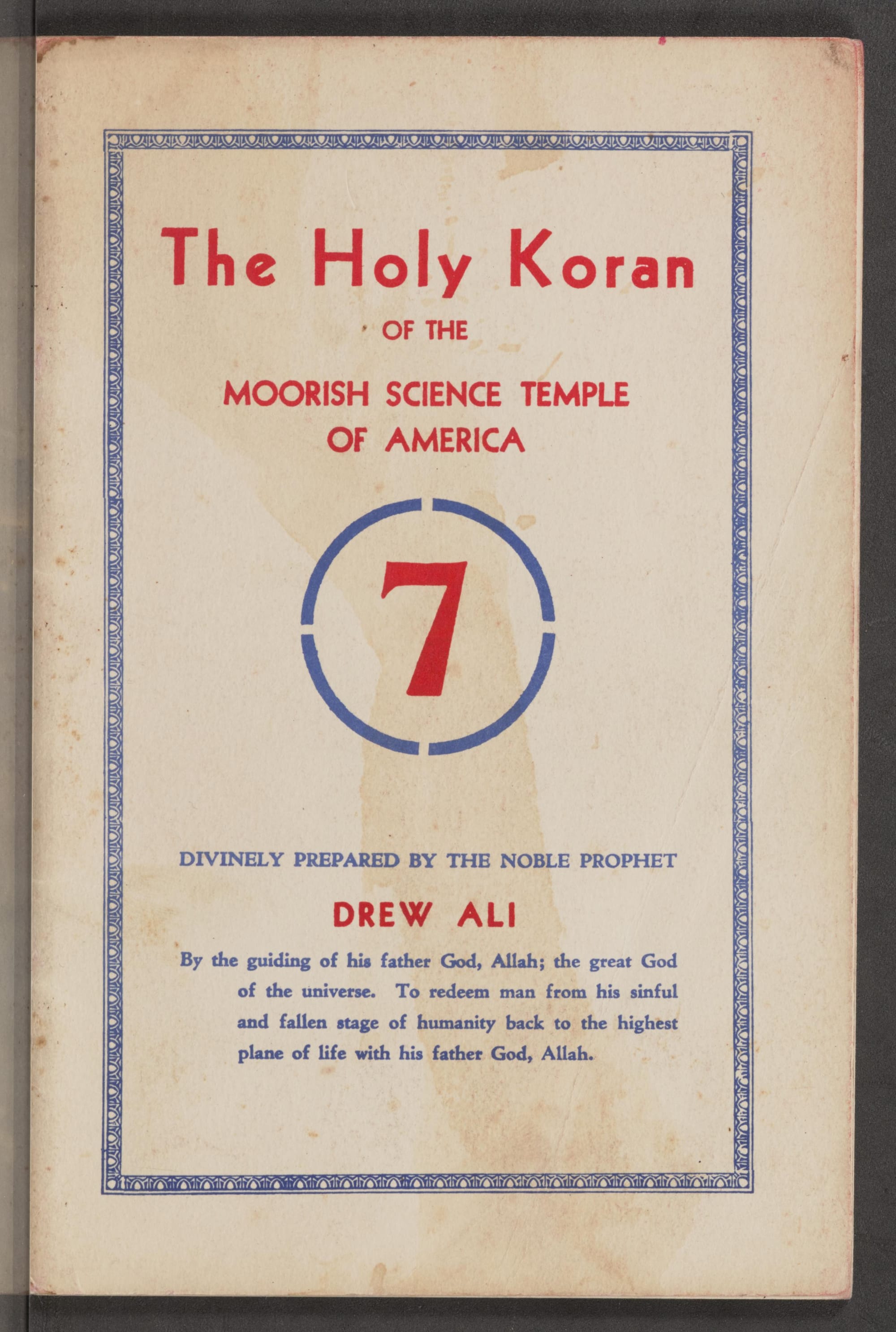 Printed cover of the Holy Koran of the Moorish Science Temple of America, also known as the Circle Seven Koran.