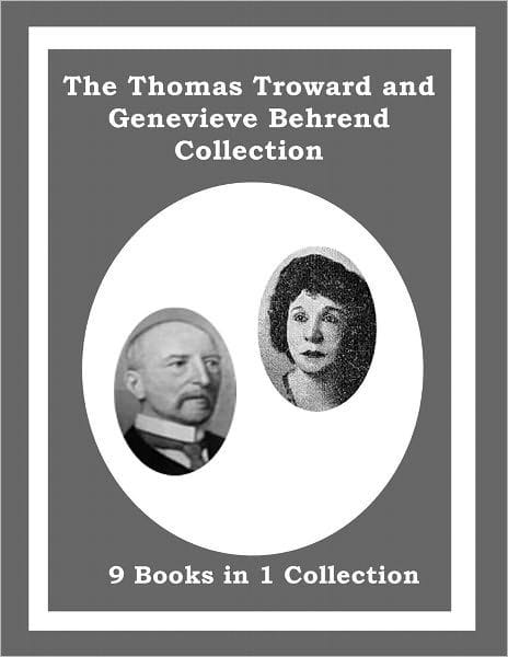 Thomas Troward and Geneviève Behrend book collection cover showing mentor and student portraits